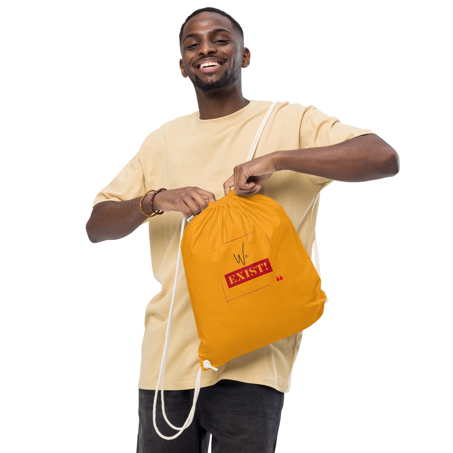 “We Exist!”Organic cotton drawstring bag