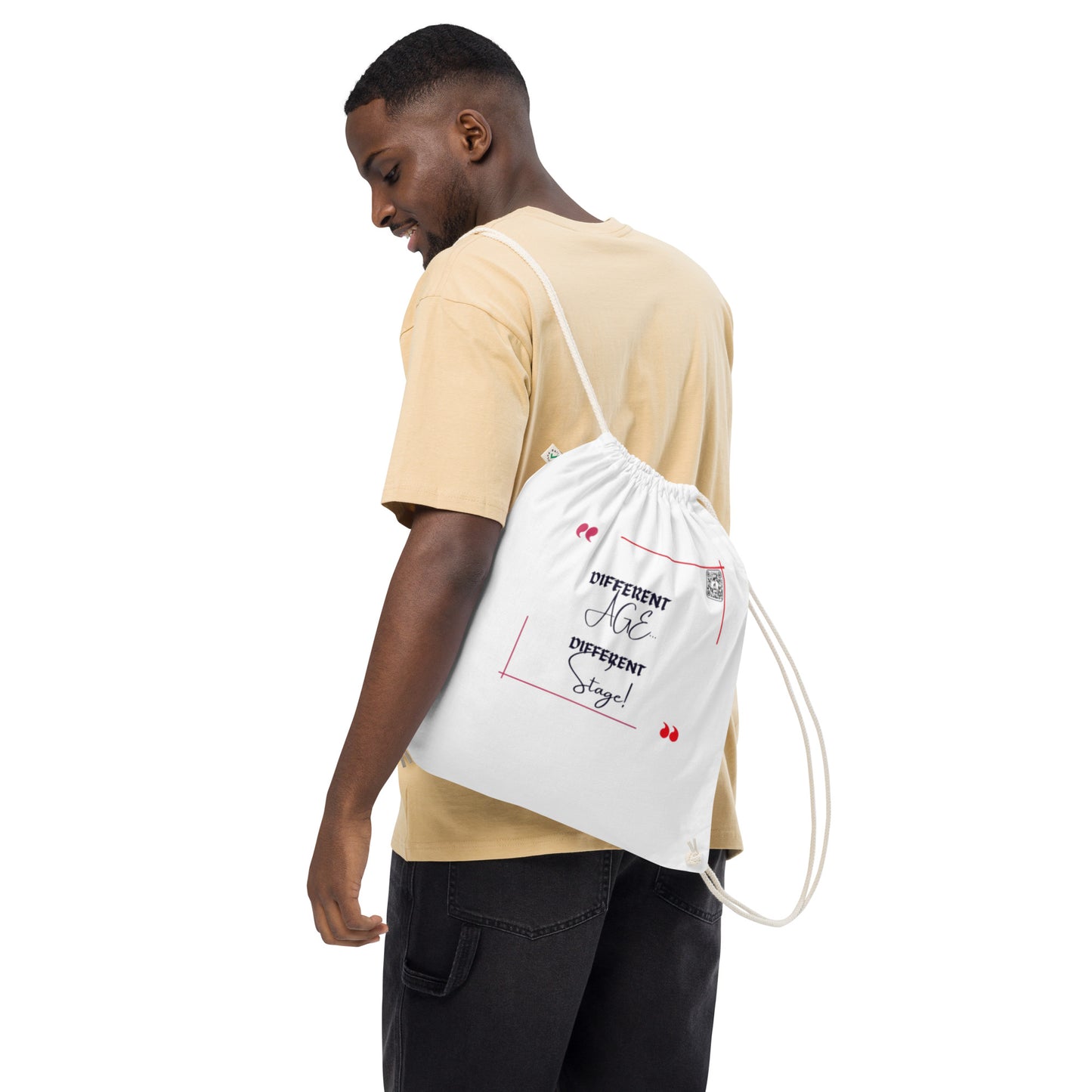 “Different Age…Different Stage!”Organic cotton drawstring bag