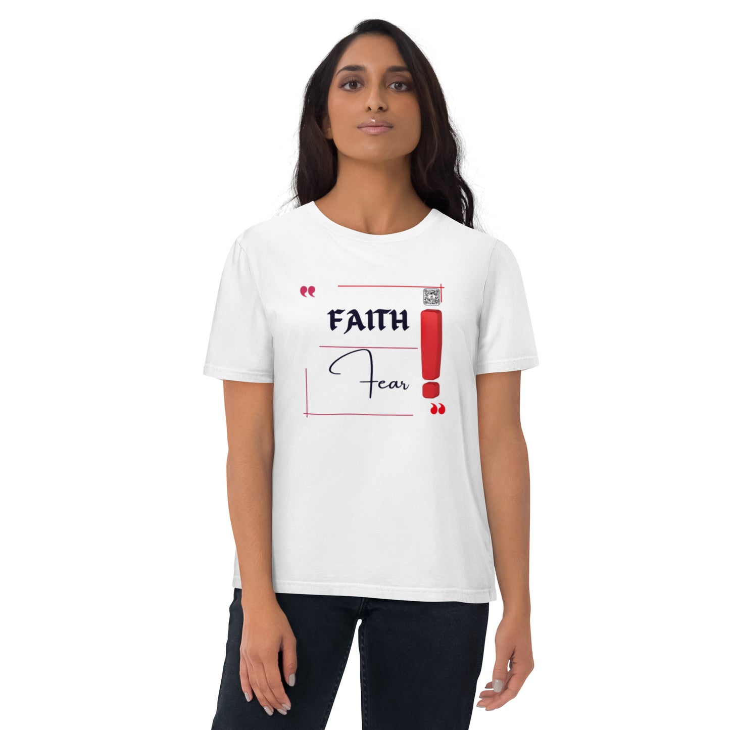 “Faith Over Fear!”Unisex organic cotton t-shirt