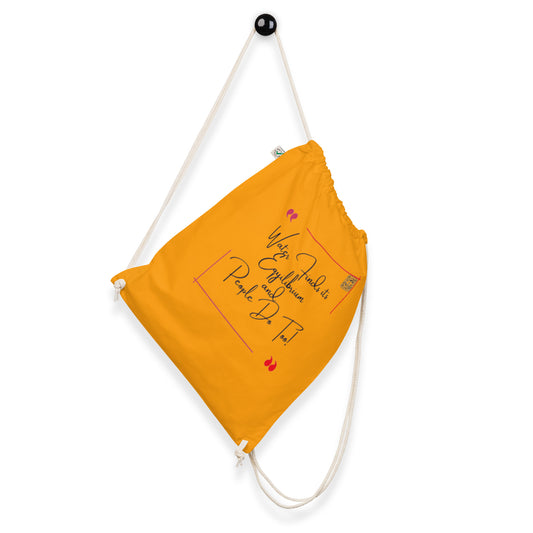 “Water Finds…”Organic cotton drawstring bag